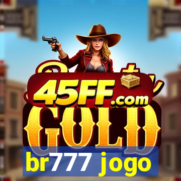 br777 jogo